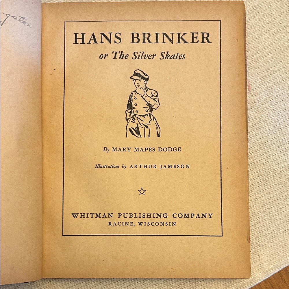 Vintage “Hans Brinker or The Silver Skates” Book. 1945
By Mary Mapes Dodge
